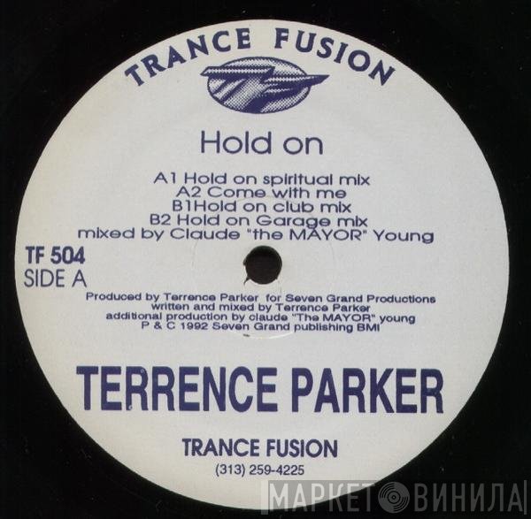 Terrence Parker  - Hold On