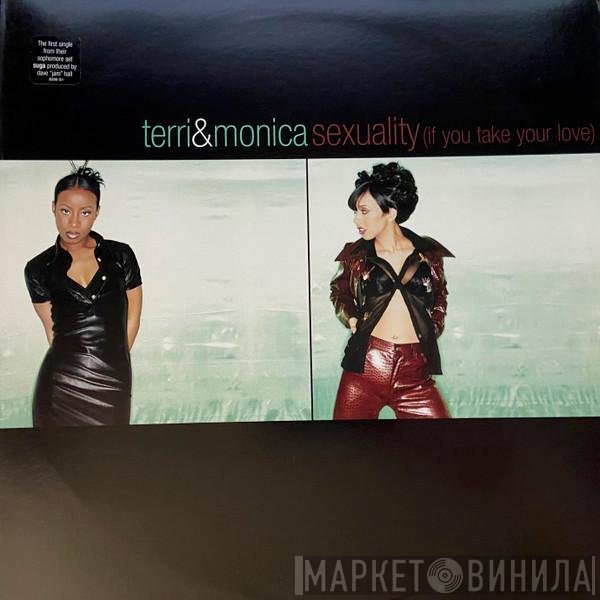 Terri &amp; Monica - Sexuality (If You Take Your Love)