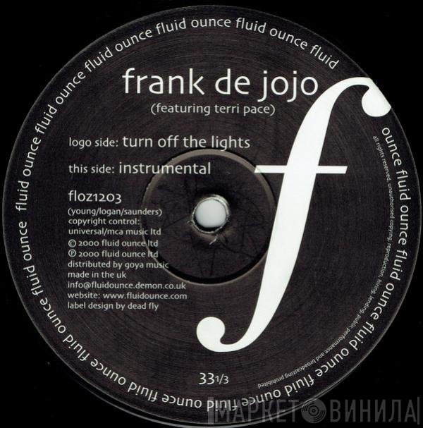 Terri Pace, Frank De Jojo - Turn Off The Lights