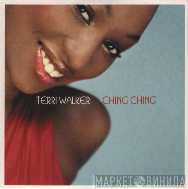 Terri Walker - Ching Ching (I'll Be Loving You Still)