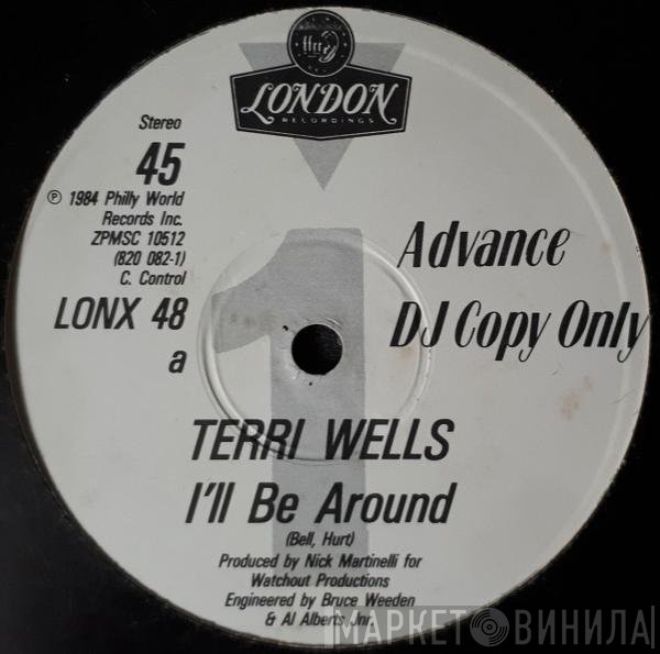 Terri Wells - I'll Be Around