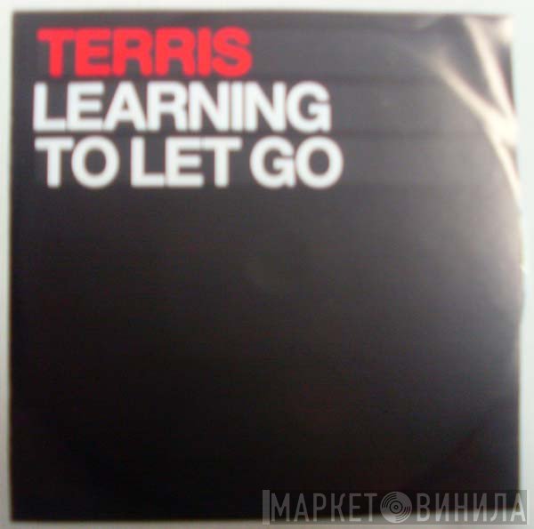 Terris  - Learning To Let Go