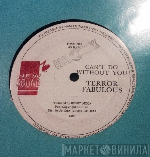 Terror Fabulous - Can't Do Without You
