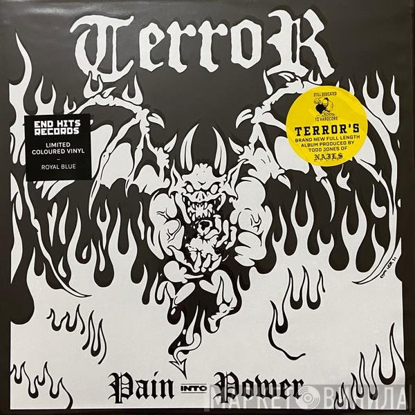Terror  - Pain Into Power