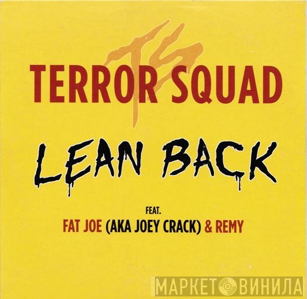 Terror Squad  - Lean Back