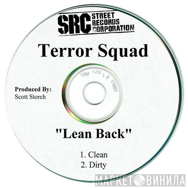 Terror Squad  - Lean Back