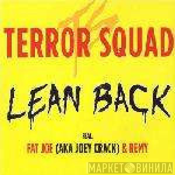 Terror Squad - Lean Back