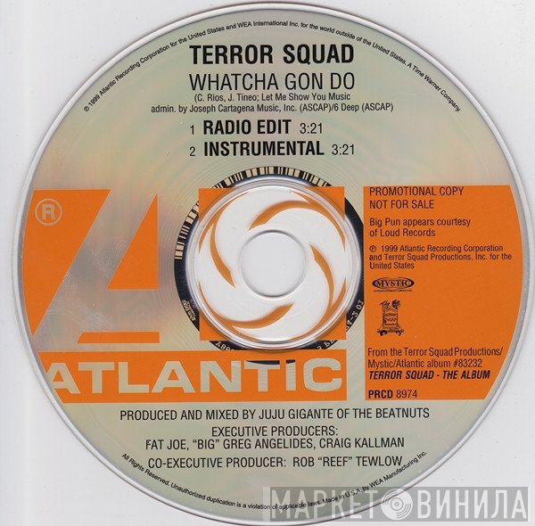 Terror Squad  - Whatcha Gon Do