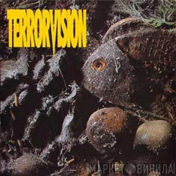 Terrorvision  - Formaldehyde