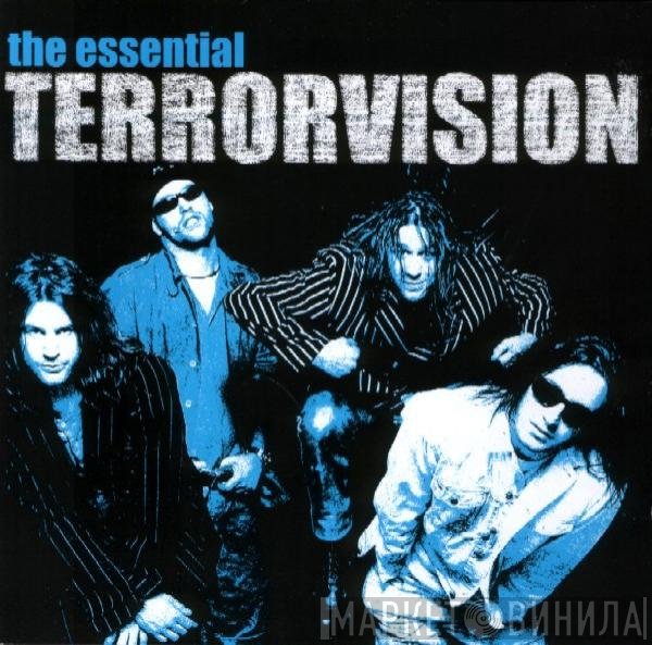 Terrorvision  - The Essential Terrorvision