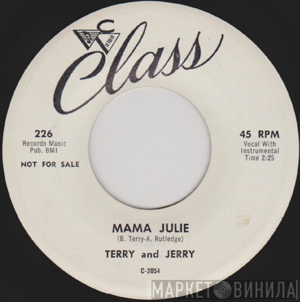 Terry & Jerry - Mama Julie / People Are Doing It Every Day