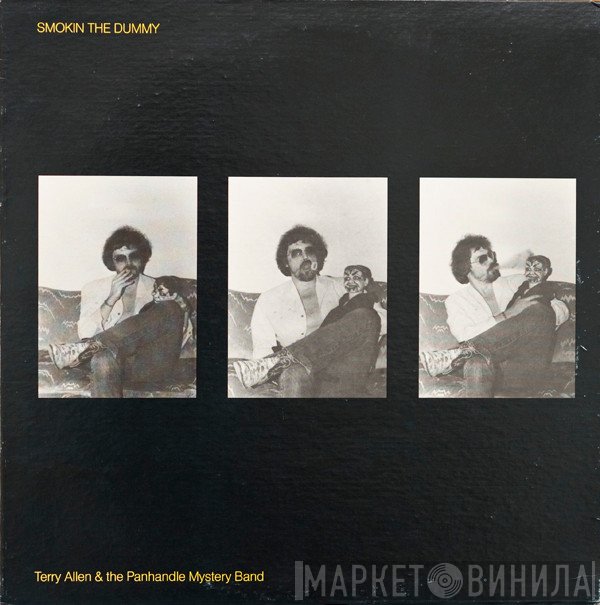 Terry Allen & The Panhandle Mystery Band - Smokin' The Dummy
