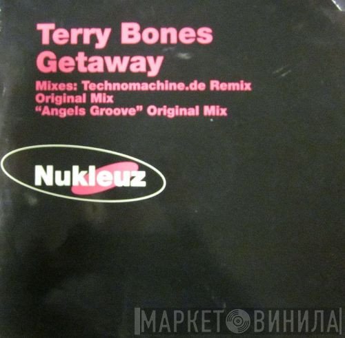 Terry Bones - Getaway
