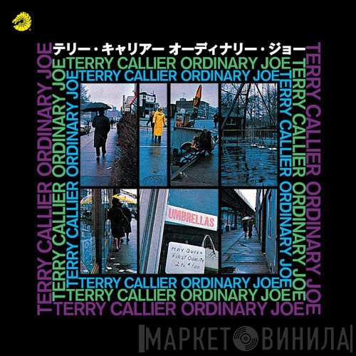 Terry Callier = Terry Callier  - オーディナリー・ジョー = Ordinary Joe