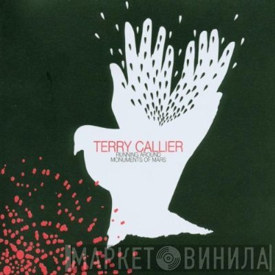 Terry Callier  - Running Around / Monuments Of Mars