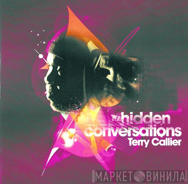Terry Callier  - Hidden Conversations