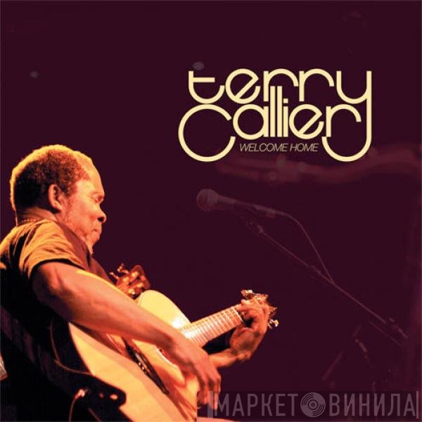 Terry Callier  - Welcome Home
