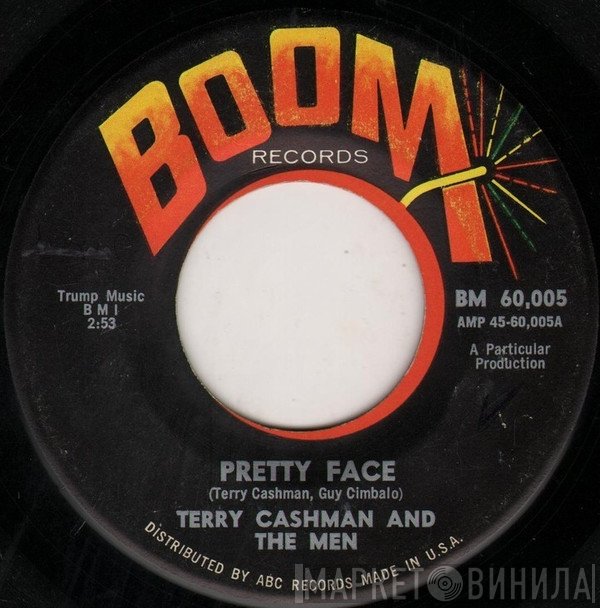 Terry Cashman And The Men   - Pretty Face / Try Me