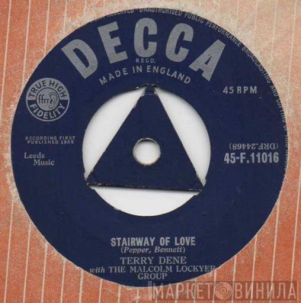 Terry Dene, The Malcolm Lockyer Group - Stairway Of Love