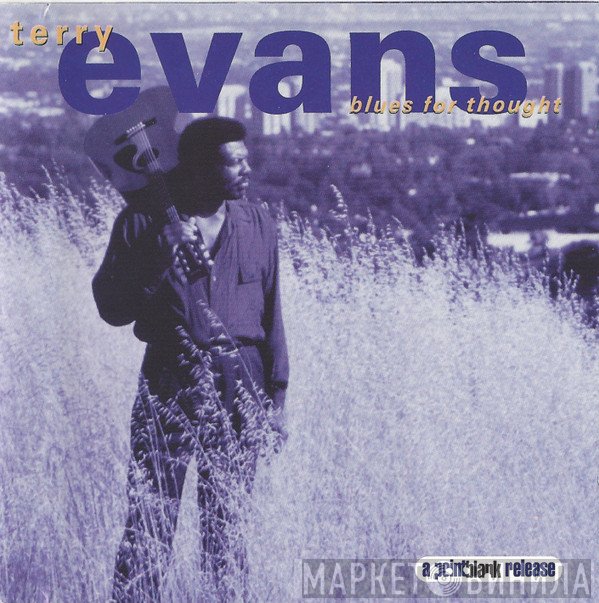 Terry Evans - Blues For Thought