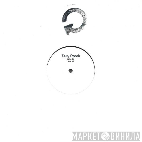 Terry Francis - All & All Vol. 4