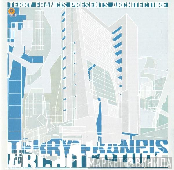 Terry Francis  - Architecture