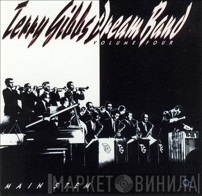 Terry Gibbs Dream Band - Volume Four Main Stem