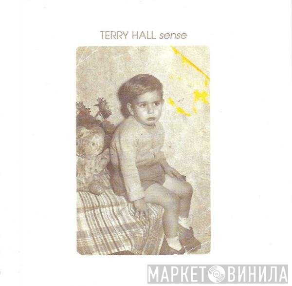 Terry Hall  - Sense