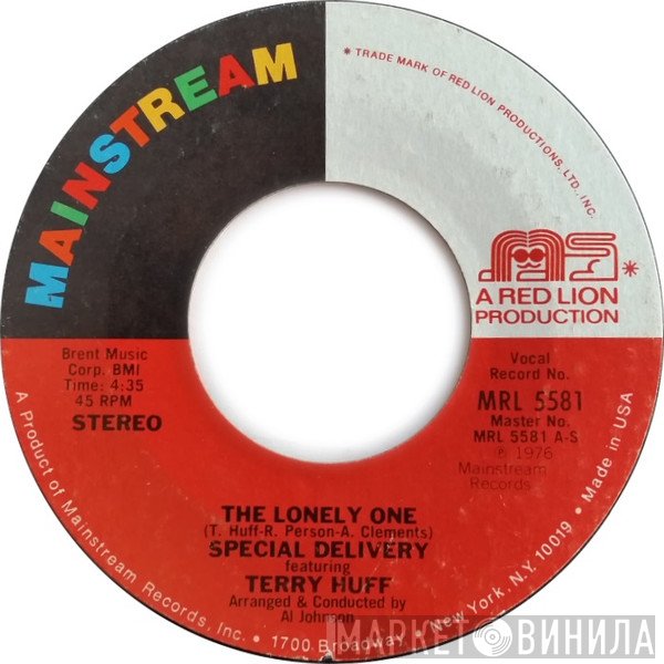 Terry Huff, Special Delivery - The Lonely One