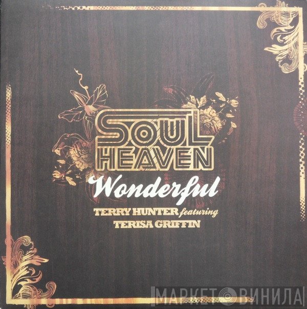Terry Hunter Featuring Terisa Griffin  - Wonderful