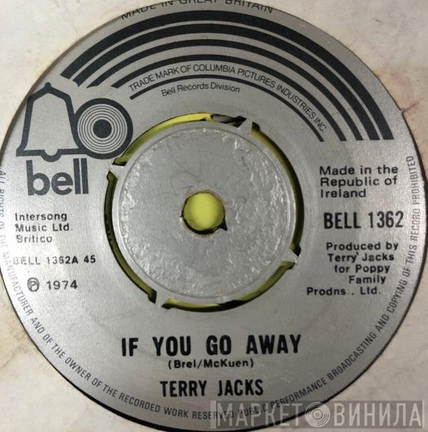 Terry Jacks - If You Go Away