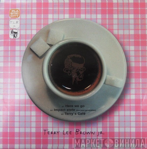 Terry Lee Brown Jr. - Here We Go