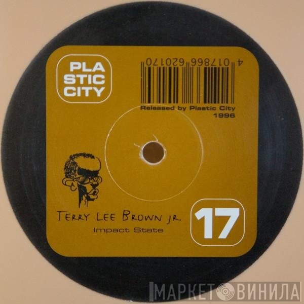 Terry Lee Brown Jr.  - Impact State EP