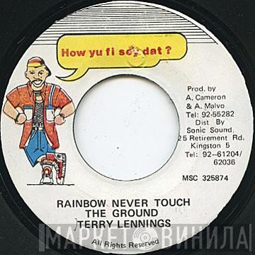 Terry Linen - Rainbow Never Touch The Ground