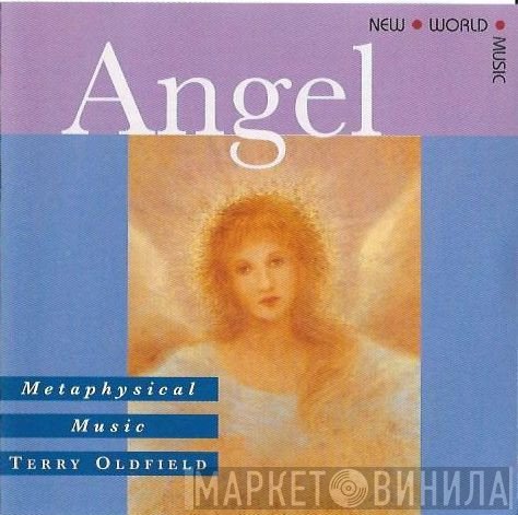 Terry Oldfield  - Angel