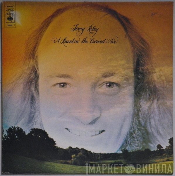 Terry Riley - A Rainbow In Curved Air