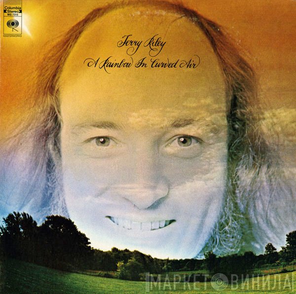 Terry Riley  - A Rainbow In Curved Air