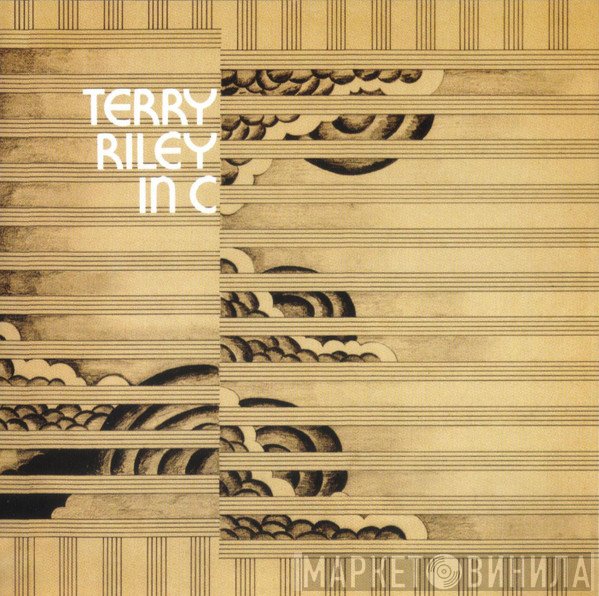 Terry Riley  - In C