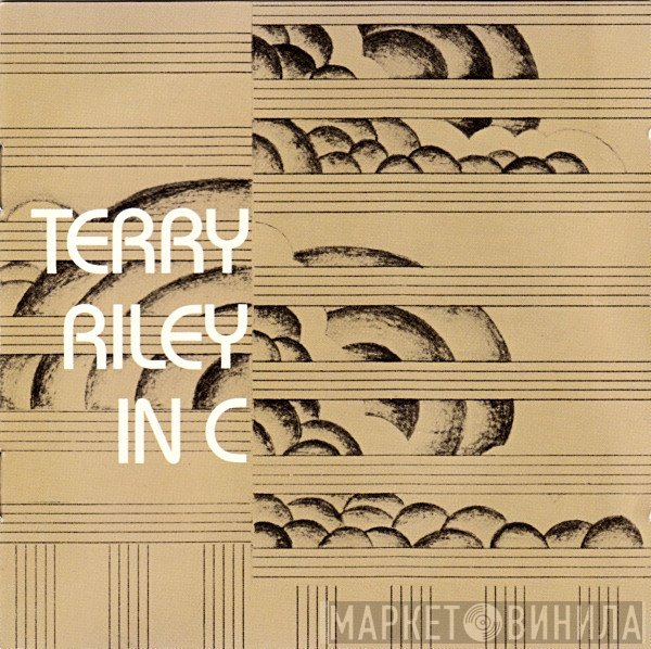Terry Riley  - In C