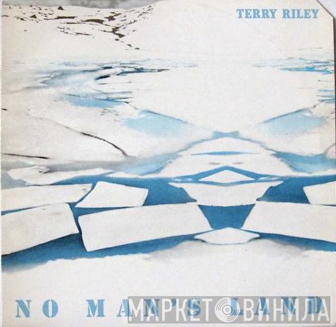 Terry Riley  - No Man's Land