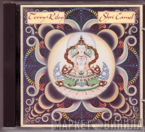 Terry Riley  - Shri Camel