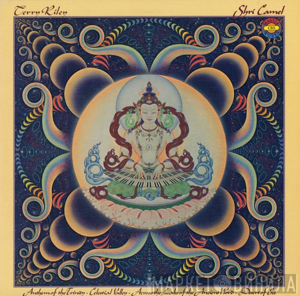 Terry Riley  - Shri Camel