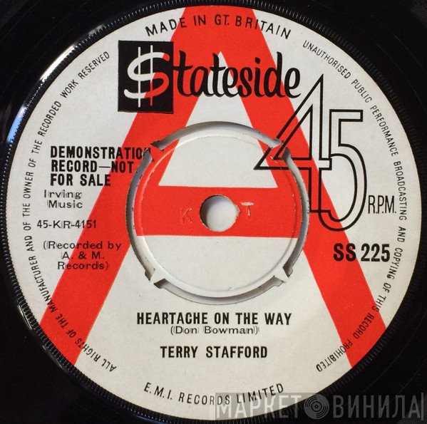 Terry Stafford - Heartache On The Way / You Left Me Here To Cry (Come On Home)