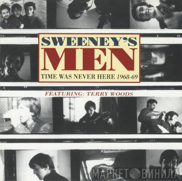 Terry Woods, Sweeney's Men - Time Was Never Here 1968-69