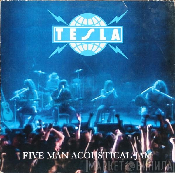 Tesla  - Five Man Acoustical Jam