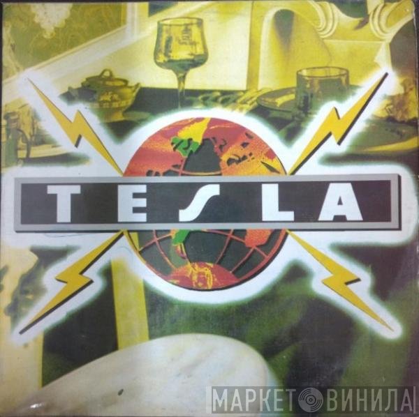 Tesla  - Psychothic Supper