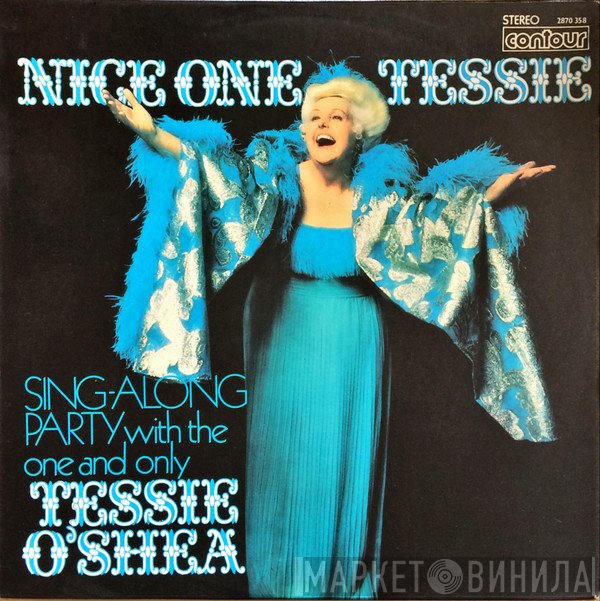 Tessie O'Shea - Nice One, Tessie