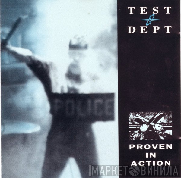 Test Dept.  - Proven In Action