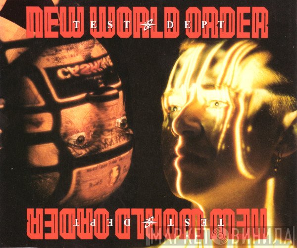 Test Dept.  - New World Order