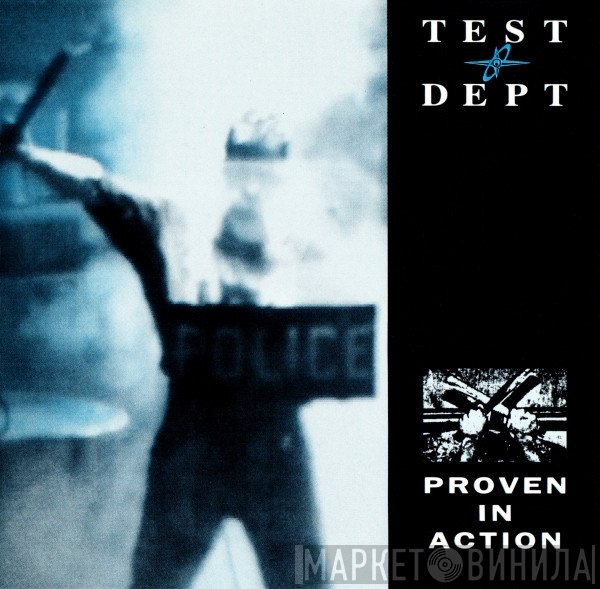 Test Dept.  - Proven In Action